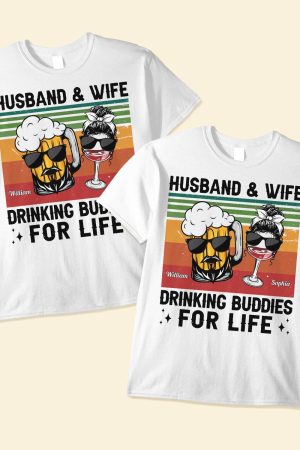 Drinking Buddies For Life - Personalized Matching Couple Shirts