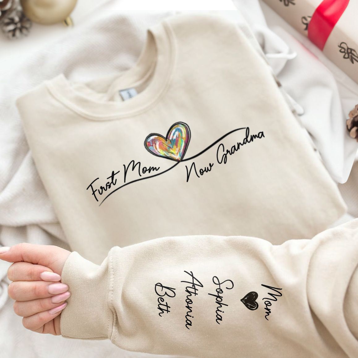 First Mom Now Grandma Custom Names On Sleeve - Personalized Sweatshirt - Image 2