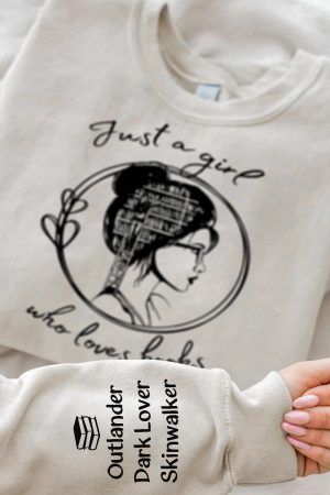 Gift For Her Just A Girl Who Loves Books - Personalized Sweatshirt