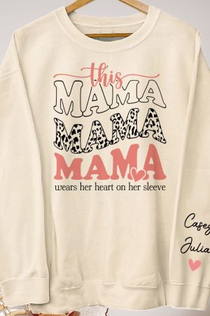 This Mama Wears Her Heart On Her Sleeve - Personalized Sweatshirt