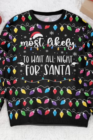 Most Likely And Custom Christmas Family - Personalized Ugly Sweater